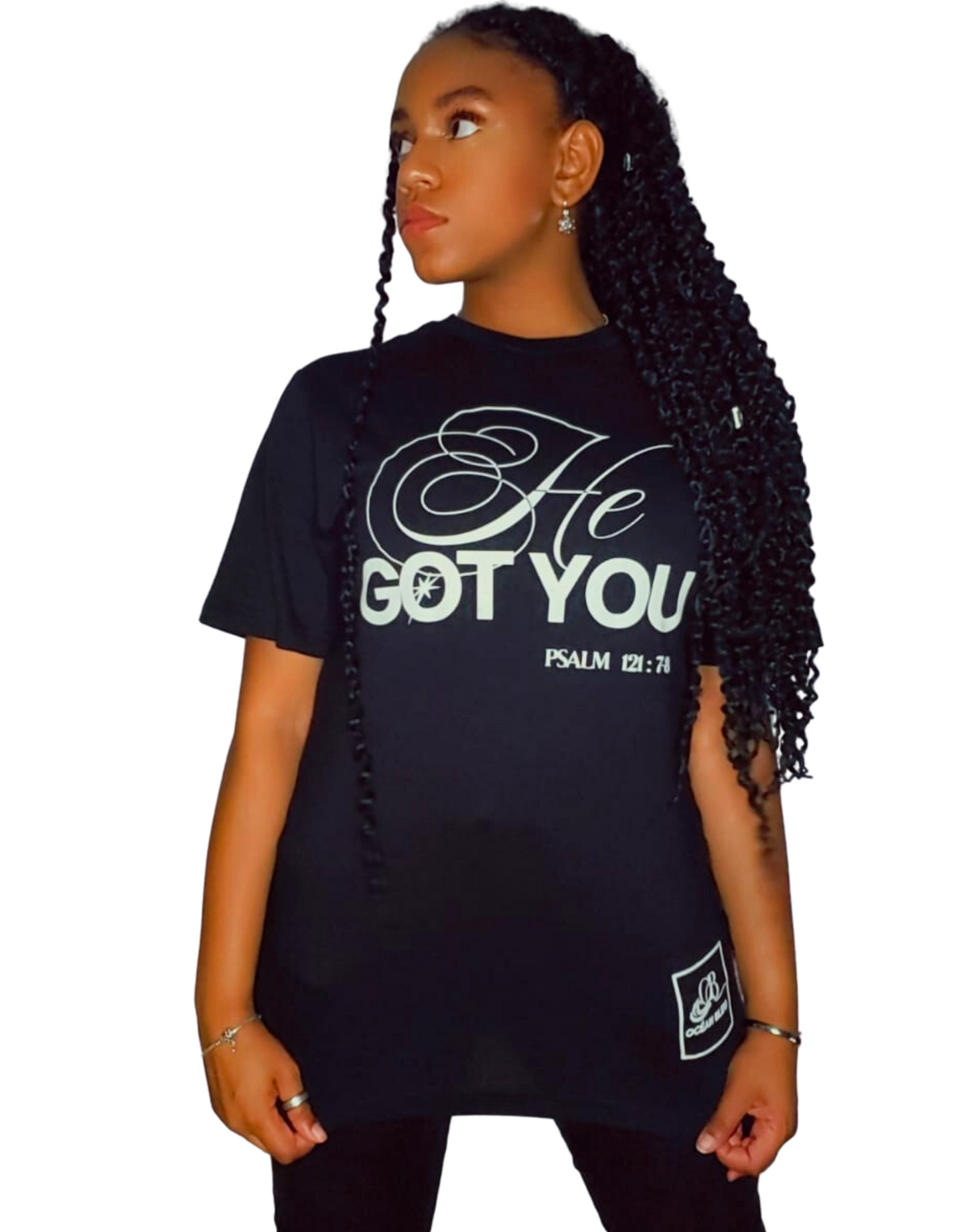 Don't Listen To Them, He Got You unisex T-shirt