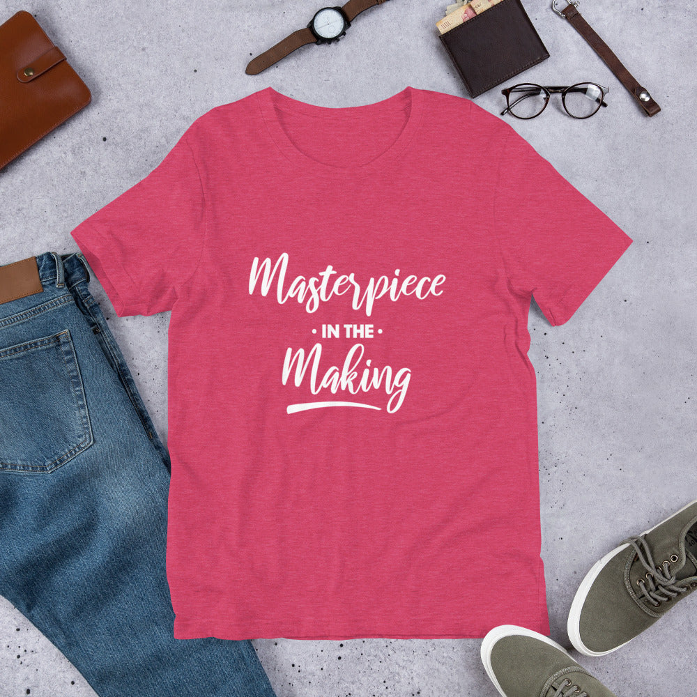 Masterpiece In The Making Top - Unisex Summer Short Sleeves T Shirt