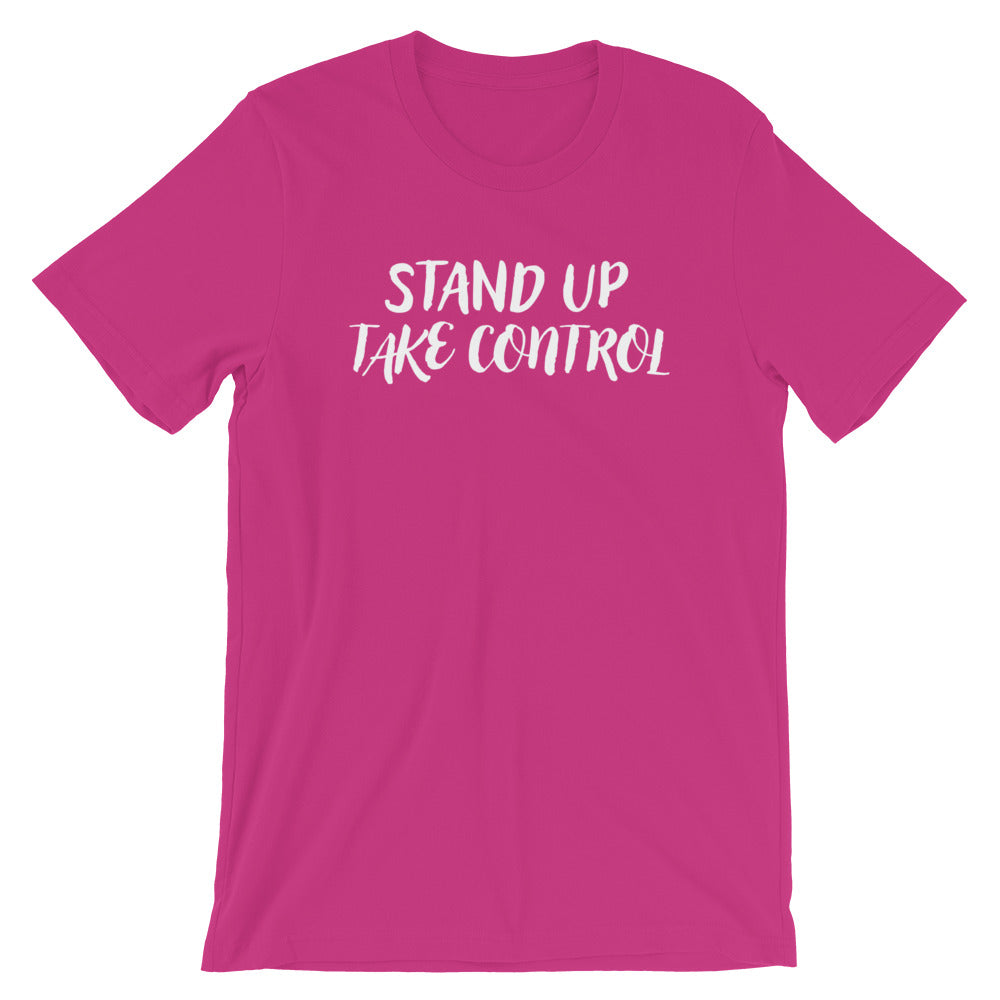 Stand UP. Take Control