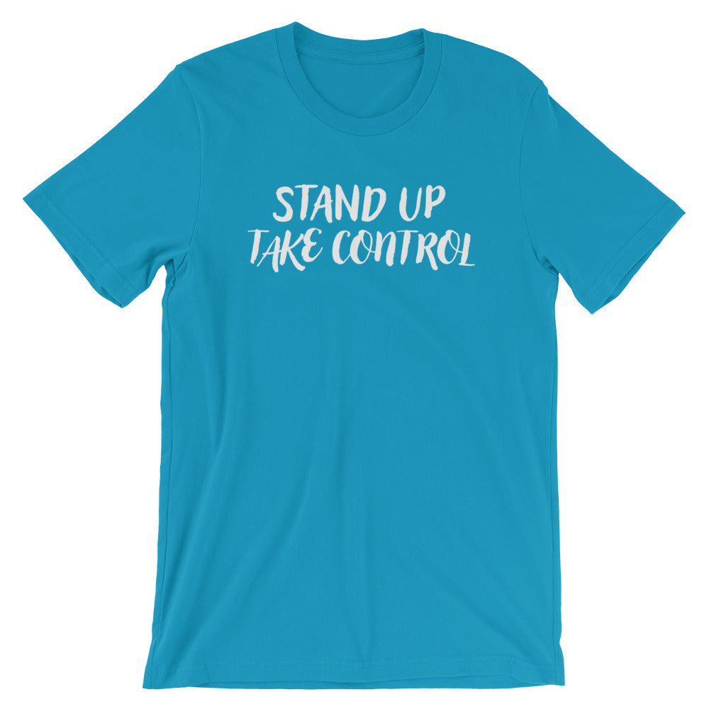 Stand UP. Take Control