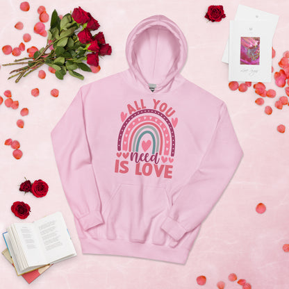 All You Need is LOVE Unisex Hoodie