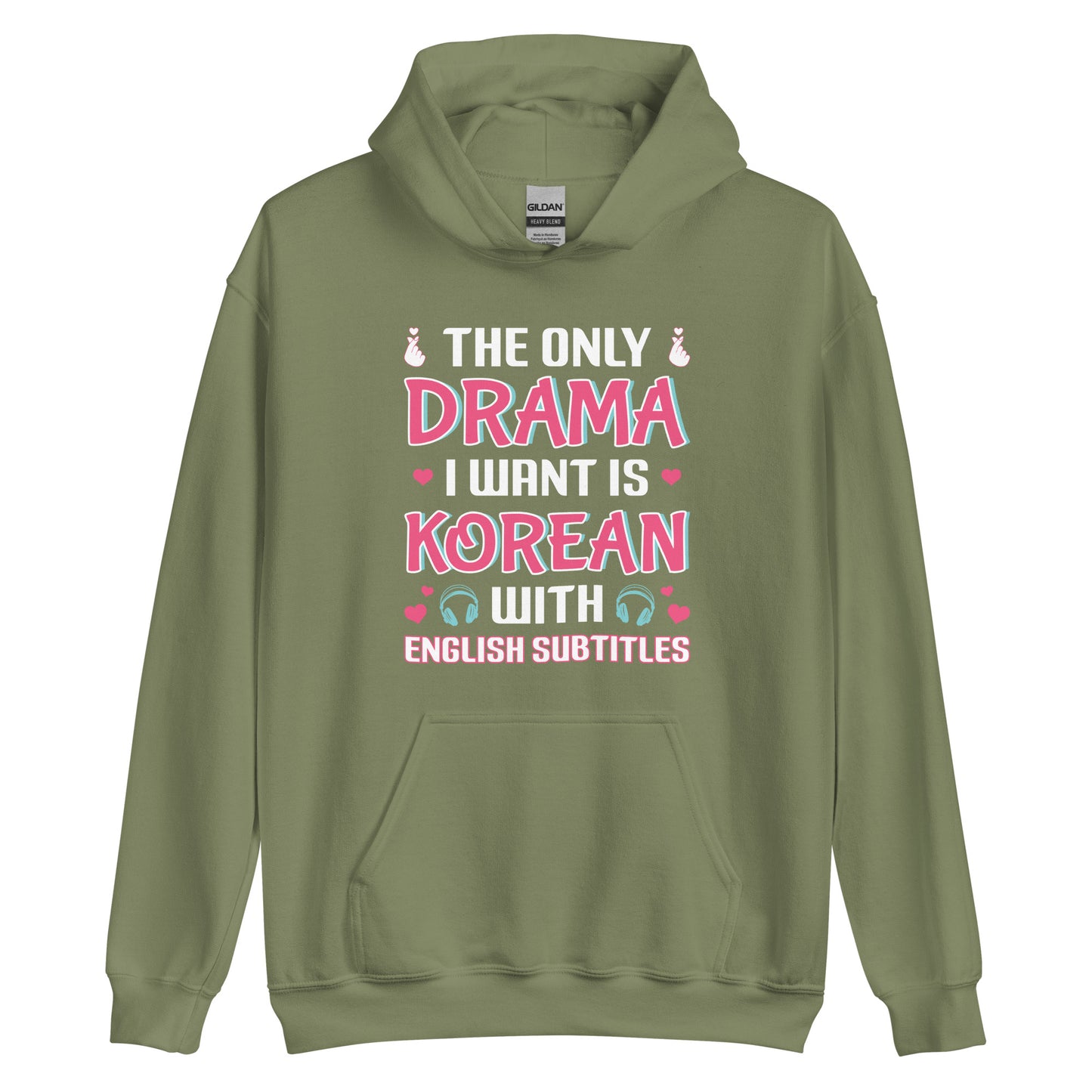 "The Only Drama I Want is Korean with Subtitles" Unisex Hoodie