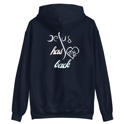 "Jesus Has My Back" Unisex Hoodie