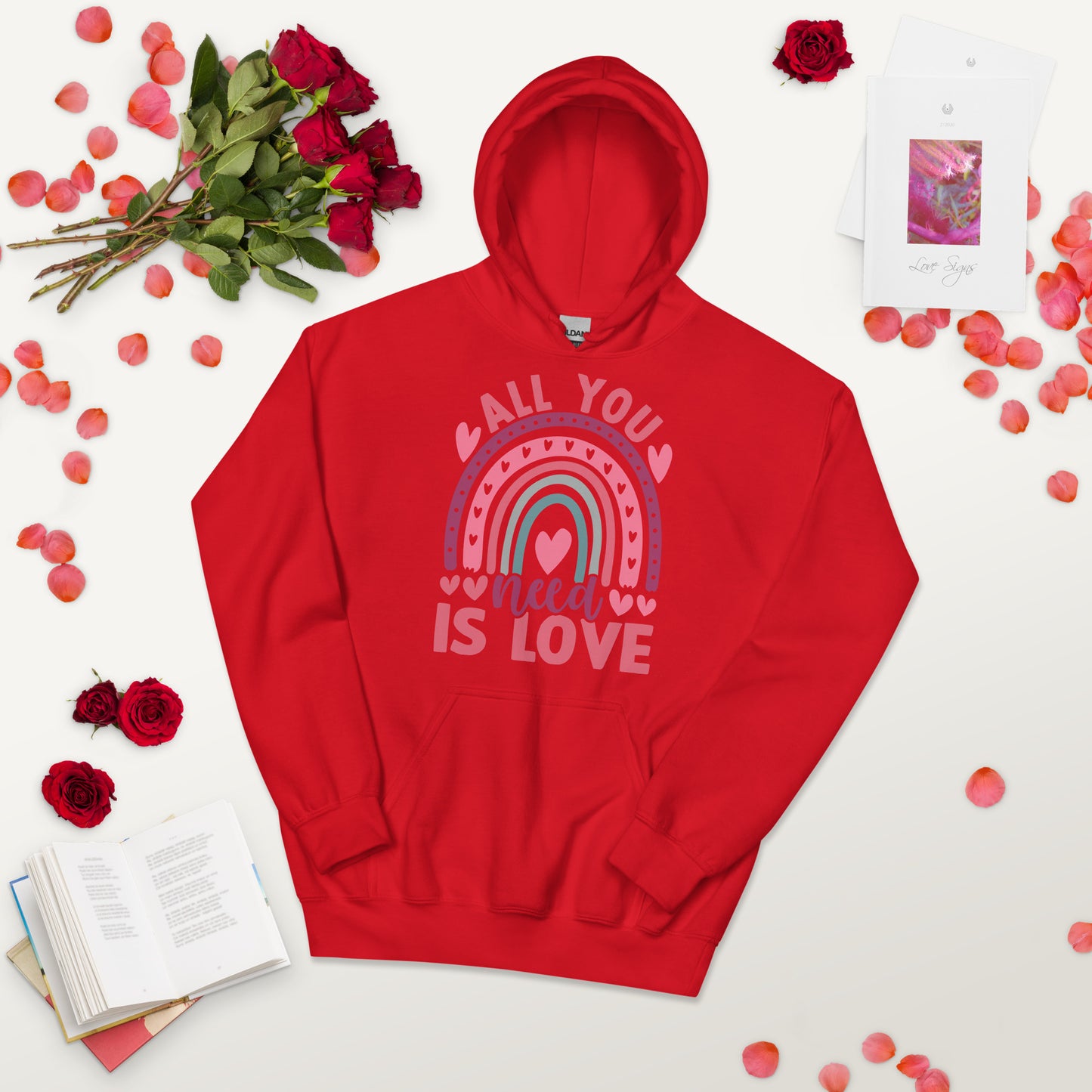 All You Need is LOVE Unisex Hoodie