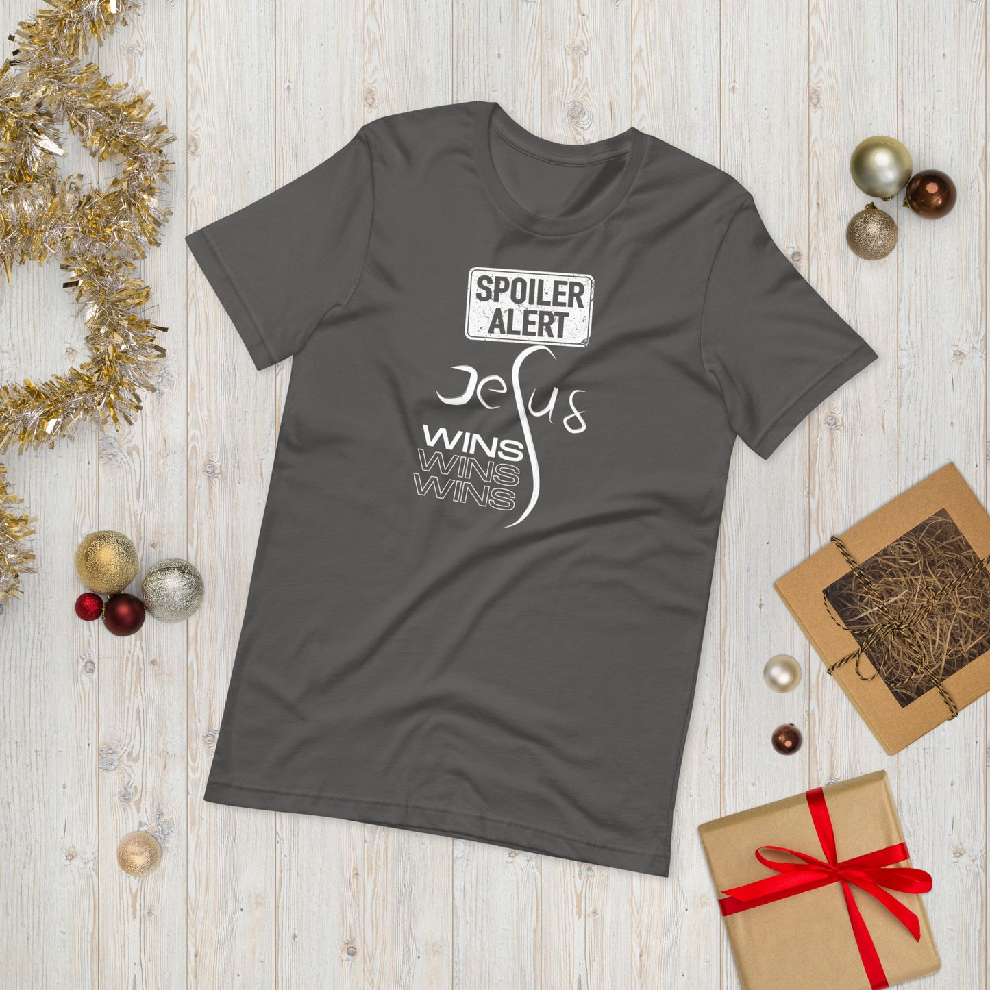 Spoiler Alert Jesus Wins Unisex t-shirt